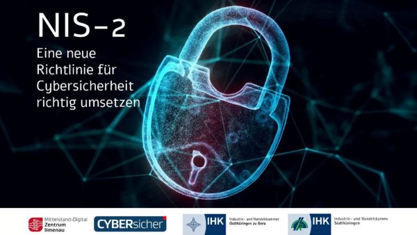 NIS-2 Unterhalb des Bildes ist eine weiße Zeile mit verschiedenen Logos zu sehen. In der Mitte sieht man ein Schloss auf dunklem Hintergrund. Oben links steht der Text "NIS-2 Eine neue Richtlinie für Cybersicherheit richtig umsetzen"