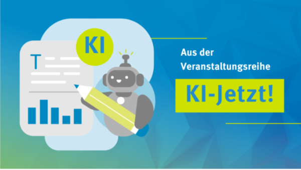 KI-Jetzt Bild News Werbebild "Aus der Veranstaltungsreihe KI-Jetzt" kleiner Roboter mit Bleistift in der Hand zeigt auf angedeutets Textfeld