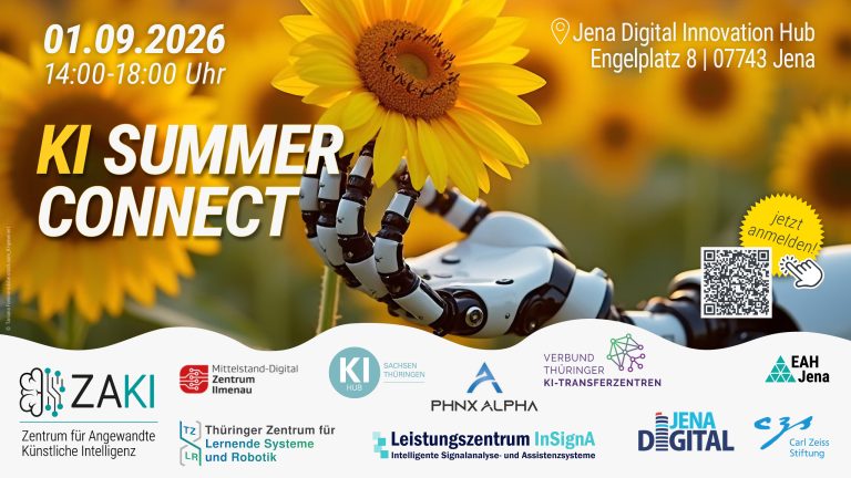 Veranstaltungsgrafik zum „KI Summer Connect“ am 1. September 2026 in Jena. Im Mittelpunkt hält ein Roboterarm eine große Sonnenblume vor einem Hintergrund aus weiteren Sonnenblumen. Die Grafik enthält Datum, Uhrzeit und Veranstaltungsort im Jena Digital Innovation Hub sowie einen QR-Code zur Anmeldung. Im unteren Bereich sind die Logos der beteiligten Partner und Organisationen dargestellt.